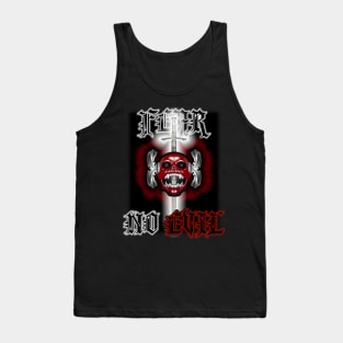 Fear No Evil Tank Top